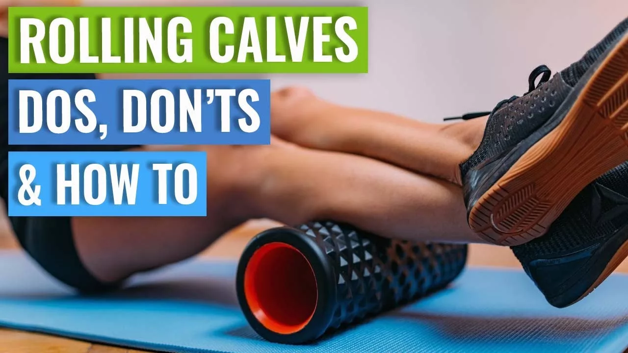 Calf Stretching with a Foam Roller: Tips and Benefits