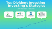 Top Dividend Investing Strategies for Reliable Returns